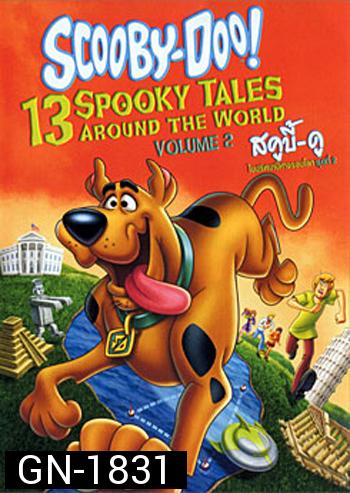 Scooby-Doo! 13 Spooky Tales : From Around The World Vol.2 