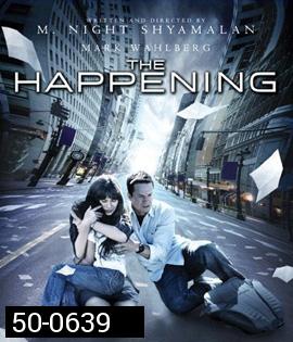 The Happening (2008) เดอะ แฮปเพนนิ่ง วิบัติการณ์สยองโลก