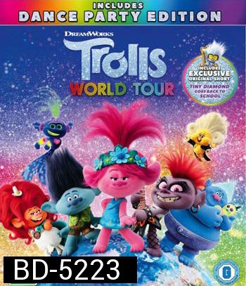 Trolls World Tour (2020) โทรลล์ส เวิลด์ ทัวร์ 3D