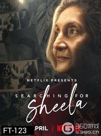 Searching for Sheela (2021) ตามหาชีล่า