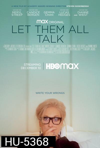 Let Them All Talk (2020)