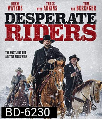 The Desperate Riders (2022)