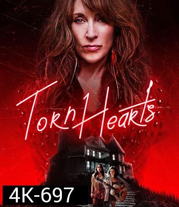4K - Torn Hearts (2022) รักสุดท้ายยัยจอมเหวี่ยง - แผ่นหนัง 4K UHD