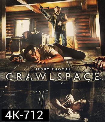 4K - Crawlspace (2022) - แผ่นหนัง 4K UHD