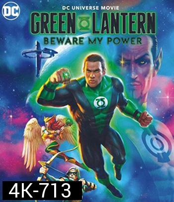 4K - Green Lantern: Beware My Power (2022) - แผ่นหนัง 4K UHD