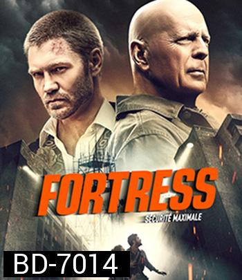Fortress (2021) ชำระแค้นป้อมนรก