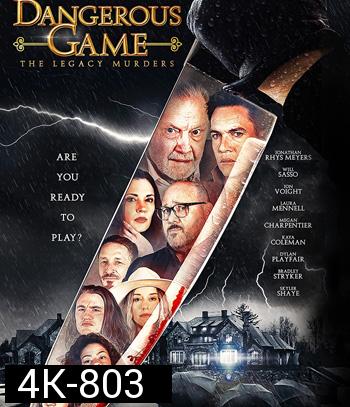 4K - Dangerous Game The Legacy Murders (2022) - แผ่นหนัง 4K UHD