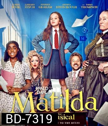 Roald Dahls Matilda the Musical (2022) มาทิลด้า เดอะ มิวสิคัล