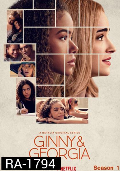 Ginny & Georgia Season 1 ( 2021) จินนี่กับจอร์เจีย ปี 1 (10 ตอนจบ)