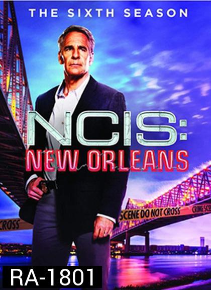 NCIS New Orleans Season 6: ปฏิบัติการเดือด เมืองคนดุ ปี 6 (20 ตอนจบ)