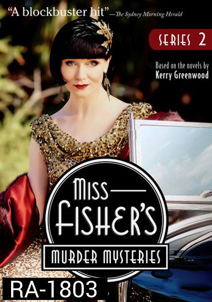 Miss Fisher's Murder Mysteries Season 2 (2013) มิสฟิชเชอร์ ไขปริศนาคดีฆาตกรรม ปี 2 (13 ตอนจบ)