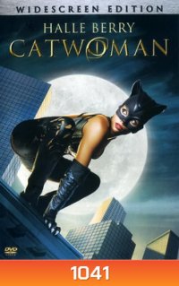 Catwoman แคท วูแมน