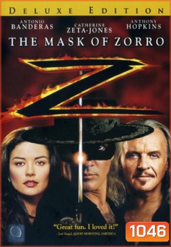 The Mask of Zorro หน้ากากโซโร