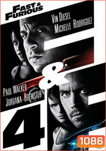 Fast And Furious 4 เร็ว...แรงทะลุนรก 4 ยกทีมซิ่ง แรงทะลุไมล์ - Fast and Furious 4