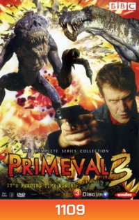 PRIMEVAL SEASON 3 ไดโนเสาร์ทะลุโลกปี 3