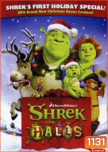 SHREK THE HALLS สุขสันต์วันเชร็คมาส