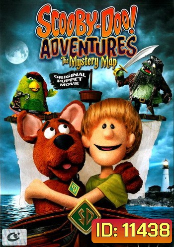 Scooby-Doo!: Adventures: The Mystery Map: Original Puppet Movie สคูบี้ดู ผจญภัยล่าลายแทงโจรสลัด