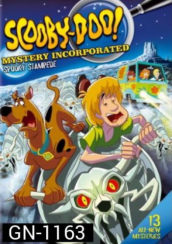 Scooby-Doo!: Mystery Incorporated: Season 2 Part 2: Spooky Stampede สคูบี้ดู บริษัทป่วนผีไม่จำกัด ปี 2 ชุดที่ 2