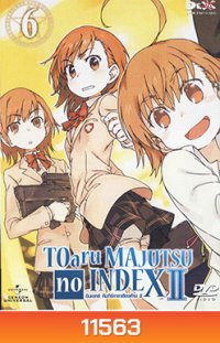 TOARU SERIES : MAJUTSU no INDEX : อินเดกซ์ คัมภีร์คาถาต้องห้าม ภาค 2 แผ่นที่ 6