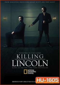 Killing Lincoln แผนฆ่าลินคอล์น