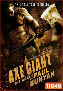 Axe Giant The Wrath of Paul Bunyan (2013)ไอ้ขวานยักษ์สับนรก ( MASTER )
