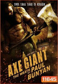 Axe Giant The Wrath of Paul Bunyan (2013)ไอ้ขวานยักษ์สับนรก ( MASTER )