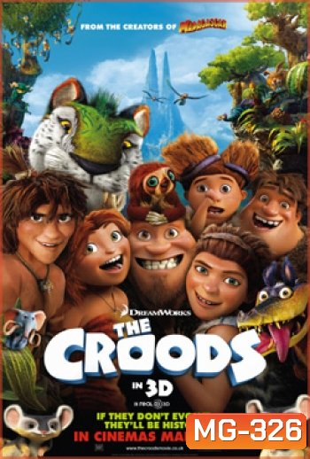 The Croods เดอะครู้ดส์ มนุษย์ถ้ําผจญภัย