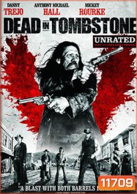 Dead In Tombstone เพชฌฆาตพันธุ์นรก