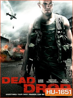 Dead Drop-ดิ่งเวหาล่าทวงแค้น (MASTER)