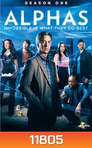 Alphas Season 1 อัลฟา ทีมเหนือมนุษย์ ปี 1