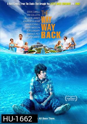 The Way Way Back เดอะ เวย์ เวย์ แบ็ค