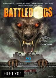 Battledogs สงครามแพร่พันธุ์มนุษย์หมาป่า