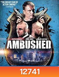 Ambushed สงครามล้างเมืองโฉด