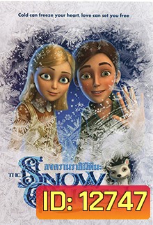 The Snow Queen สงครามราชินีหิมะ