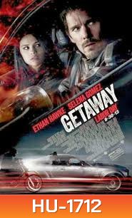 Getaway (2013) เก็ทอะเวย์
