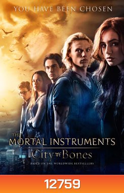 The Mortal Instruments City Of Bones นักรบครึ่งเทวดา (Master)