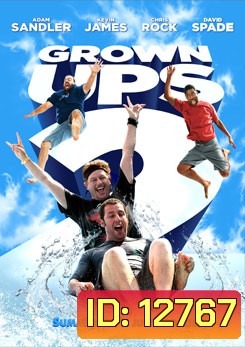 Grown Ups 2 ขาใหญ่ วัยกลับ 2