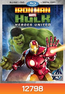 Iron Man & Hulk: Heroes United : ไอร่อนแมน แอนด์ ฮัลค์ ฮีโร่ส์ ยูไนเต็ด