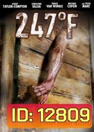 247 Degrees Fahrenheit ซาวน่ามนุษย์เดือด