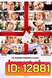 Love Actually (2003) ทุกหัวใจมีรัก