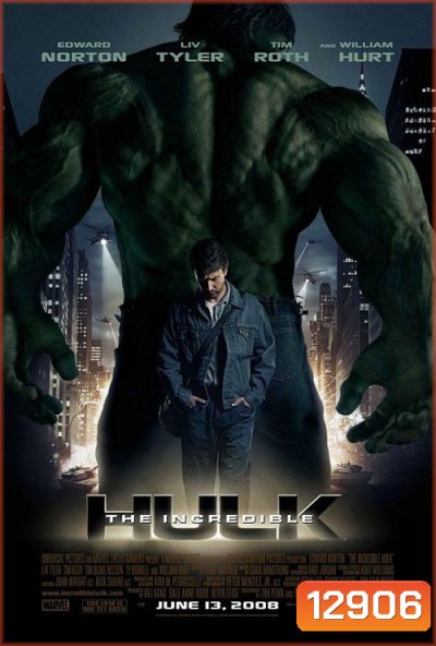 The Incredible Hulk 2 (2008) มนุษย์ตัวเขียวจอมพลัง ภาค 2