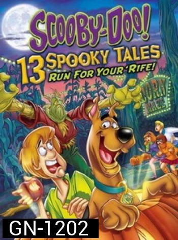 Scooby-Doo: 13 Spooky Tales : คูบี้ดู ไขปริศนา...วิ่งหน้าตั้ง 