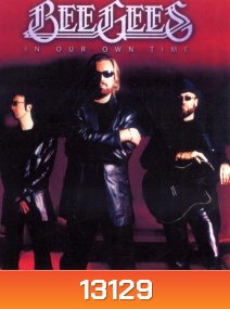 Bee Gees - In Our Own Time