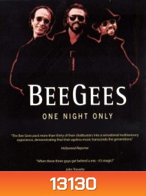 Bee Gees - One Night Only (มาสเตอร์ ไม่ FULL HD นะครับ)