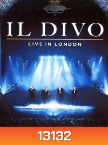 IL Divo Live In London