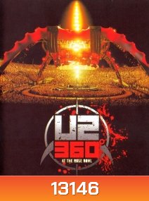 U2360° At The Rose Bowl