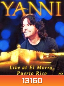 Yanni Live at El Morro, Puerto Rico