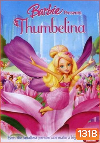Barbie Presents Thumbelina บาร์บี้ ทัมเบลิน่า
