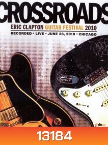 Crossroads Guitar Festival 2010