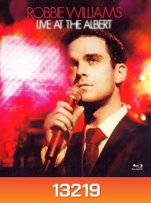 Robbie Williams - Live At The Albert